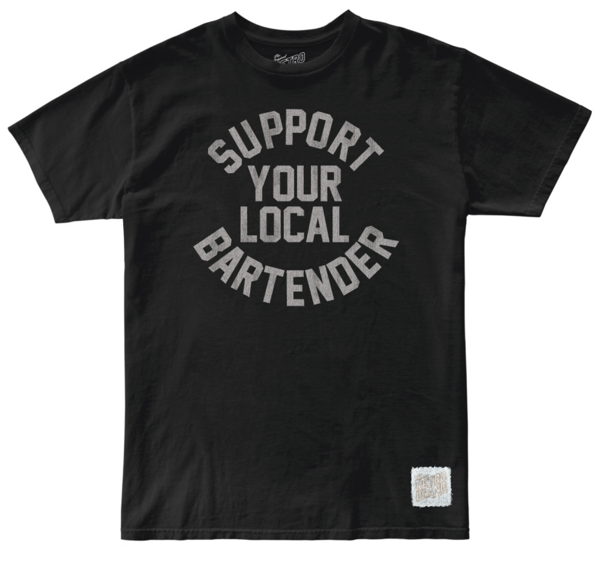 Support Your Local Bartender 100% Cotton Tee